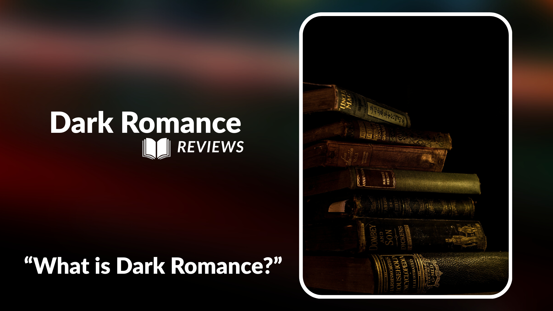 What is Dark Romance?